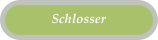 Schlosser